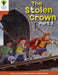 Oxford Reading Tree: Level 6: More Stories B: The Stolen Crown Part 2 Popular Titles Oxford University Press