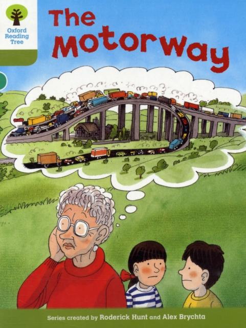 Oxford Reading Tree: Level 7: More Stories A: The Motorway Popular Titles Oxford University Press
