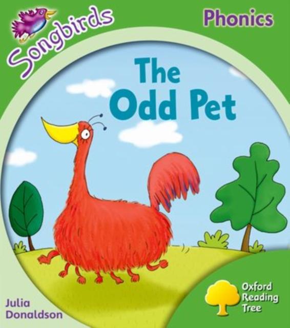 Oxford Reading Tree Songbirds Phonics: Level 2: The Odd Pet Popular Titles Oxford University Press