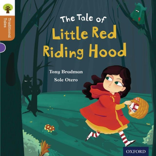 Oxford Reading Tree Traditional Tales: Level 8: Little Red Riding Hood Popular Titles Oxford University Press