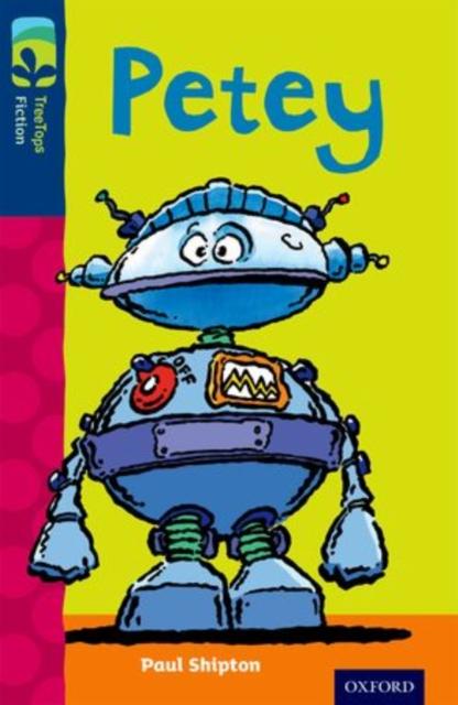 Oxford Reading Tree TreeTops Fiction: Level 14: Petey Popular Titles Oxford University Press