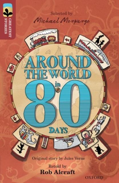 Oxford Reading Tree TreeTops Greatest Stories: Oxford Level 15: Around the World in 80 Days Popular Titles Oxford University Press