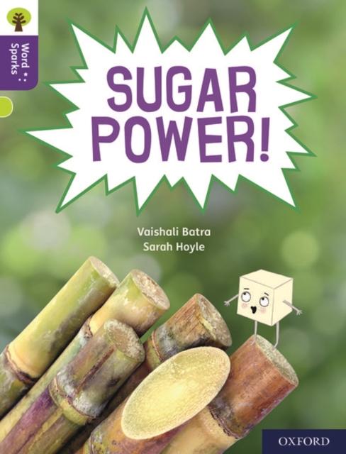 Oxford Reading Tree Word Sparks: Level 11: Sugar Power! Popular Titles Oxford University Press