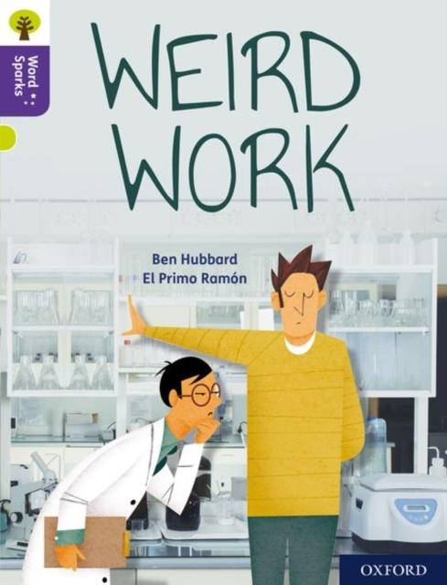 Oxford Reading Tree Word Sparks: Level 11: Weird Work Popular Titles Oxford University Press