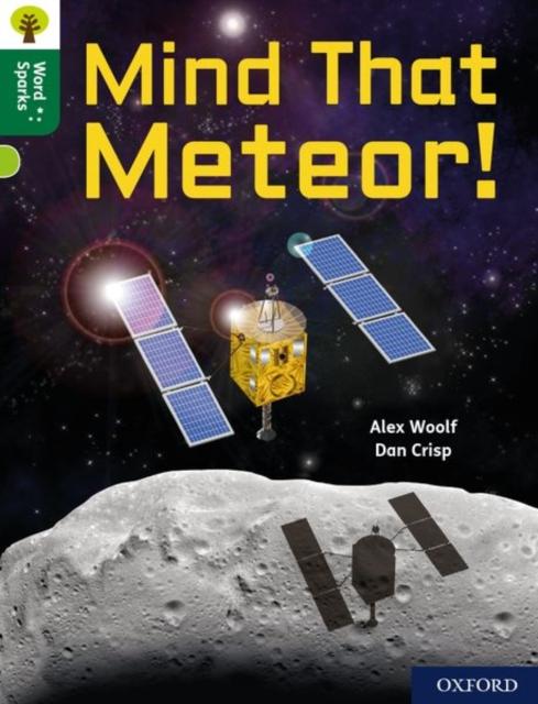 Oxford Reading Tree Word Sparks: Level 12: Mind That Meteor! Popular Titles Oxford University Press
