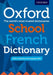 Oxford School French Dictionary Popular Titles Oxford University Press