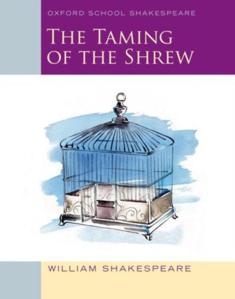 Oxford　Shrew　—　the　School　Shakespeare:　of　The　Taming　Books2Door