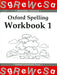 Oxford Spelling Workbooks: Workbook 1 Popular Titles Oxford University Press