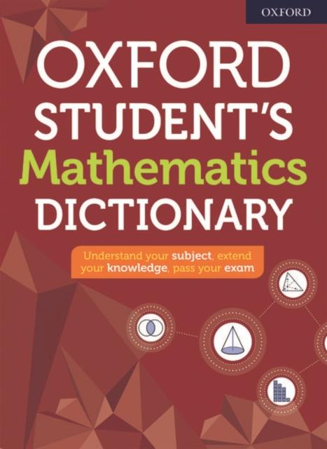 Oxford Student's Mathematics Dictionary Popular Titles Oxford University Press