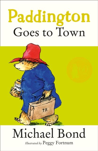 Paddington Goes To Town Popular Titles HarperCollins Publishers