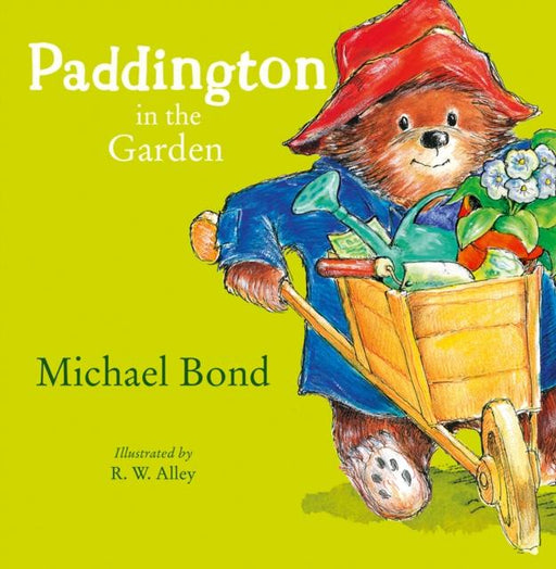 Paddington in the Garden Popular Titles HarperCollins Publishers