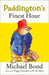 Paddington's Finest Hour Popular Titles HarperCollins Publishers