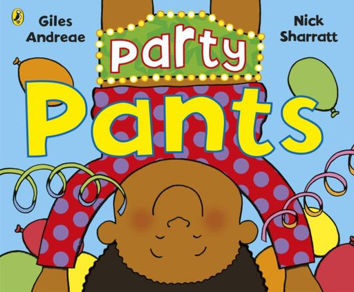 Party Pants Popular Titles Penguin Random House Children's UK
