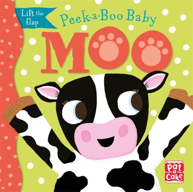 Peek-a-Boo Baby: Moo Popular Titles Hachette Children's Group