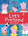 Peppa Pig: Let's Pretend! : Sticker Book Popular Titles Penguin Random House Children's UK