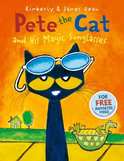 Pete the Cat and his Magic Sunglasses Popular Titles HarperCollins Publishers