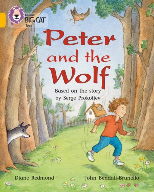 Peter and the Wolf : Band 09/Gold Popular Titles HarperCollins Publishers