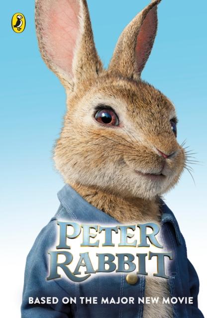 Peter Rabbit: Based on the Major New Movie — Books2Door