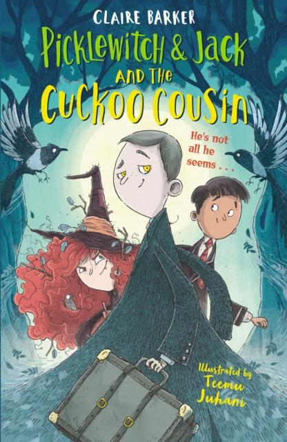 Picklewitch & Jack and the Cuckoo Cousin Popular Titles Faber & Faber