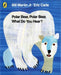Polar Bear, Polar Bear, What Do You Hear? Popular Titles Penguin Random House Children's UK