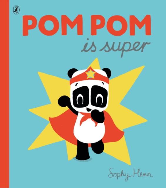 Pom Pom is Super Popular Titles Penguin Random House Children's UK