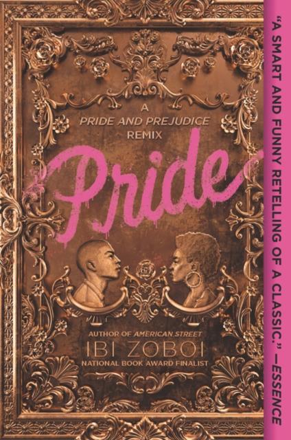 Pride : A Pride & Prejudice Remix Popular Titles HarperCollins Publishers Inc