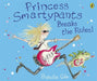 Princess Smartypants Breaks the Rules! Popular Titles Penguin Random House Children's UK