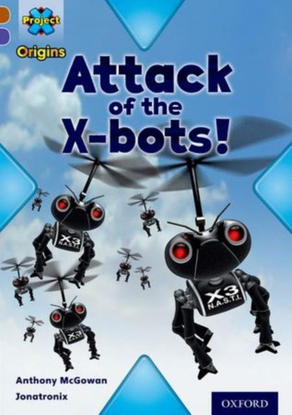 廃盤♦︎THE BOTS♦︎ CHRONICLES VOL.2 Project X Origins: Brown Book Band, Oxford Level 11: Strong