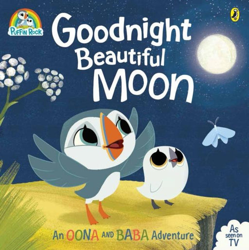 Puffin Rock: Goodnight Beautiful Moon Popular Titles Penguin Random House Children's UK
