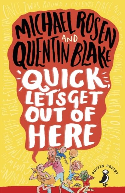 Quick, Let's Get Out of Here Popular Titles Penguin Random House Children's UK