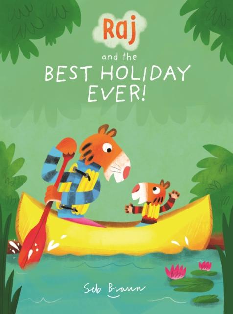 Raj and the Best Holiday Ever Popular Titles Templar Publishing