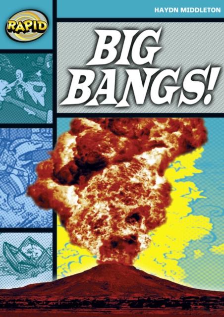 Rapid Reading: Big Bangs (Stage 3, Level 3B) Popular Titles Pearson Education Limited