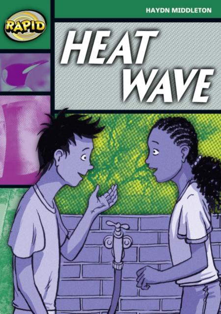 Rapid Reading: Heat Wave (Stage 5,Level 5B) Popular Titles Pearson Education Limited