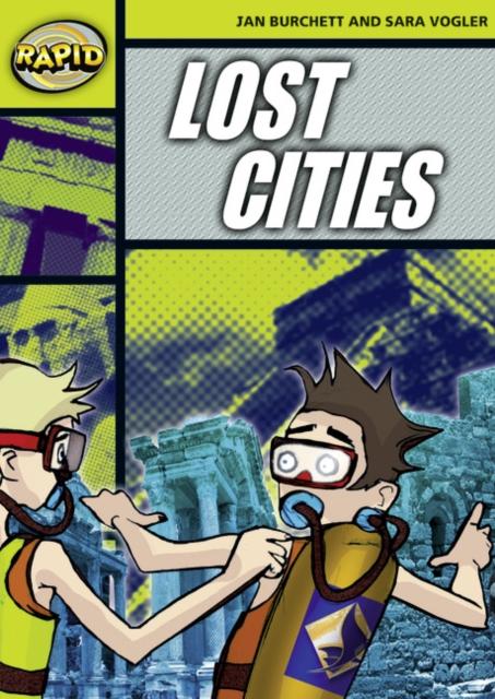 Rapid Reading: Lost Cities (Stage 6, Level 6A) Popular Titles Pearson Education Limited
