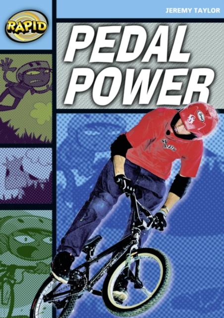 Rapid Reading: Pedal Power (Stage 2, Level 2A) Popular Titles Pearson Education Limited