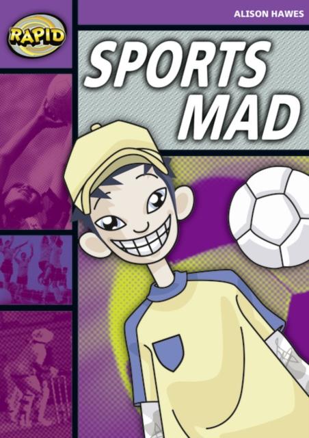 Rapid Reading: Sports Mad (Stage 1, Level 1B) Popular Titles Pearson Education Limited