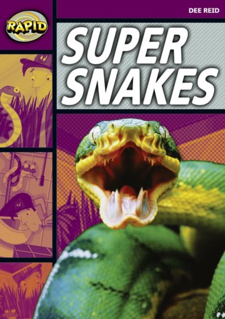 Rapid Reading: Super Snakes (Stage 1, Level 1A) Popular Titles Pearson Education Limited