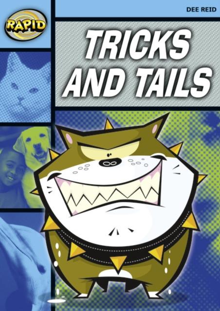 Rapid Reading: Tricks and Tails (Stage 2, Level 2A) Popular Titles Pearson Education Limited