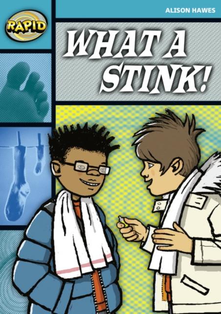 Rapid Reading: What a Stink! (Stage 3, Level 3B) Popular Titles Pearson Education Limited