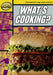 Rapid Reading: What's Cooking? (Stage 4, Level 4A) Popular Titles Pearson Education Limited