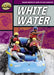 Rapid Reading: White Water (Stage 1, Level 1A) Popular Titles Pearson Education Limited