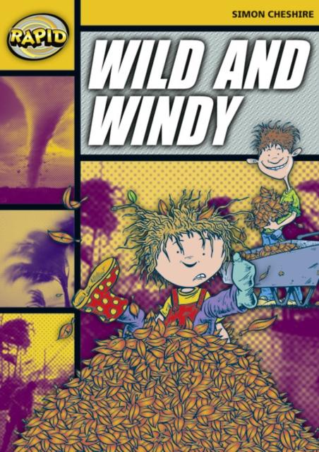Rapid Reading: Wild and Windy (Stage 4, Level 4A) Popular Titles Pearson Education Limited