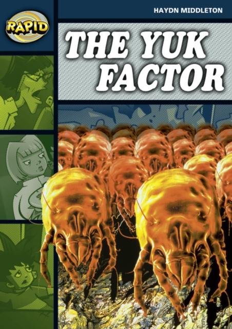 Rapid Reading: Yuk Factor (Stage 6 Level 6B) Popular Titles Pearson Education Limited