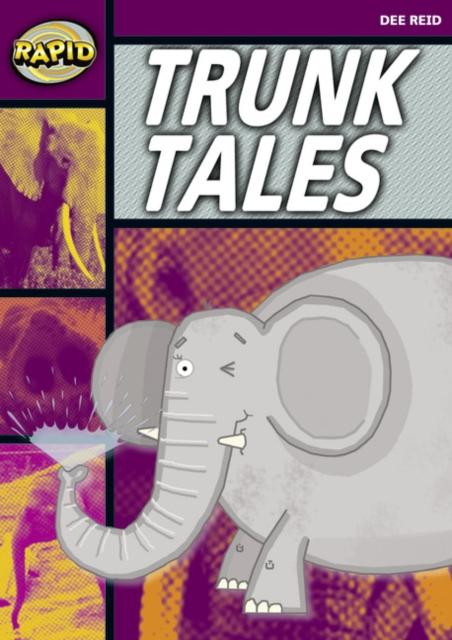 Rapid Stage 1 Set A: Trunk Tales (Series 1) Popular Titles Pearson Education Limited