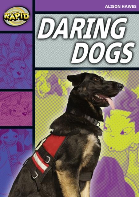 Rapid Stage 1 Set B: Daring Dogs(Series 1) Popular Titles Pearson Education Limited