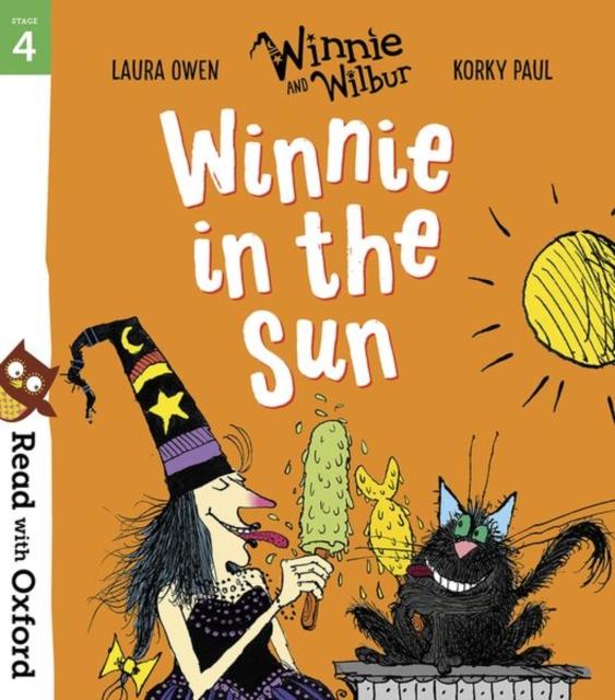 Read with Oxford: Stage 4: Winnie and Wilbur: Winnie in the Sun Popular Titles Oxford University Press