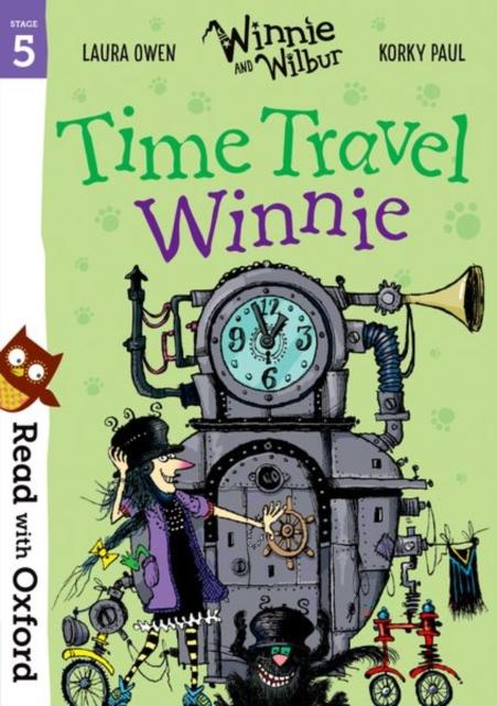 Read with Oxford: Stage 5: Winnie and Wilbur: Time Travel Winnie Popular Titles Oxford University Press