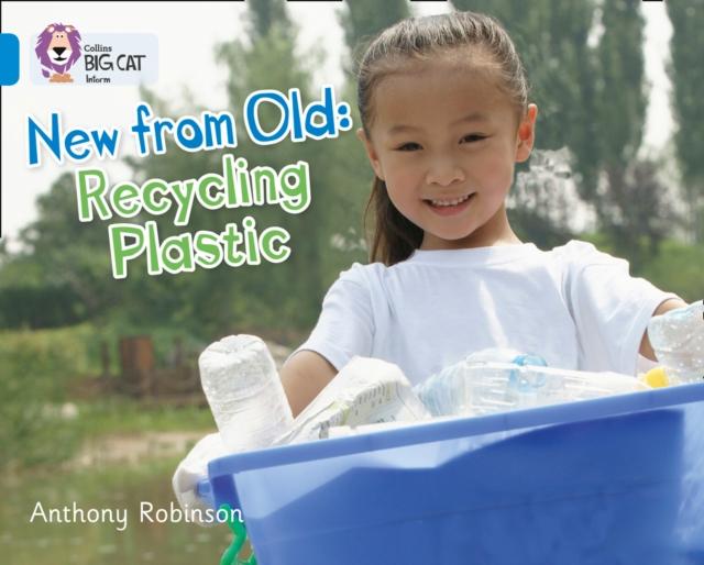 Recycling Plastic : Band 04/Blue Popular Titles HarperCollins Publishers