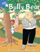 Rigby Star Guided 1 Blue Level: Bully Bear Pupil Book (single) Popular Titles Pearson Education Limited
