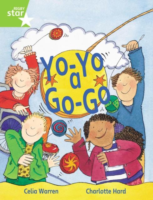 Rigby Star Guided 1 Green Level: Yo-Yo a Go-Go Pupil Book (single) Popular Titles Pearson Education Limited